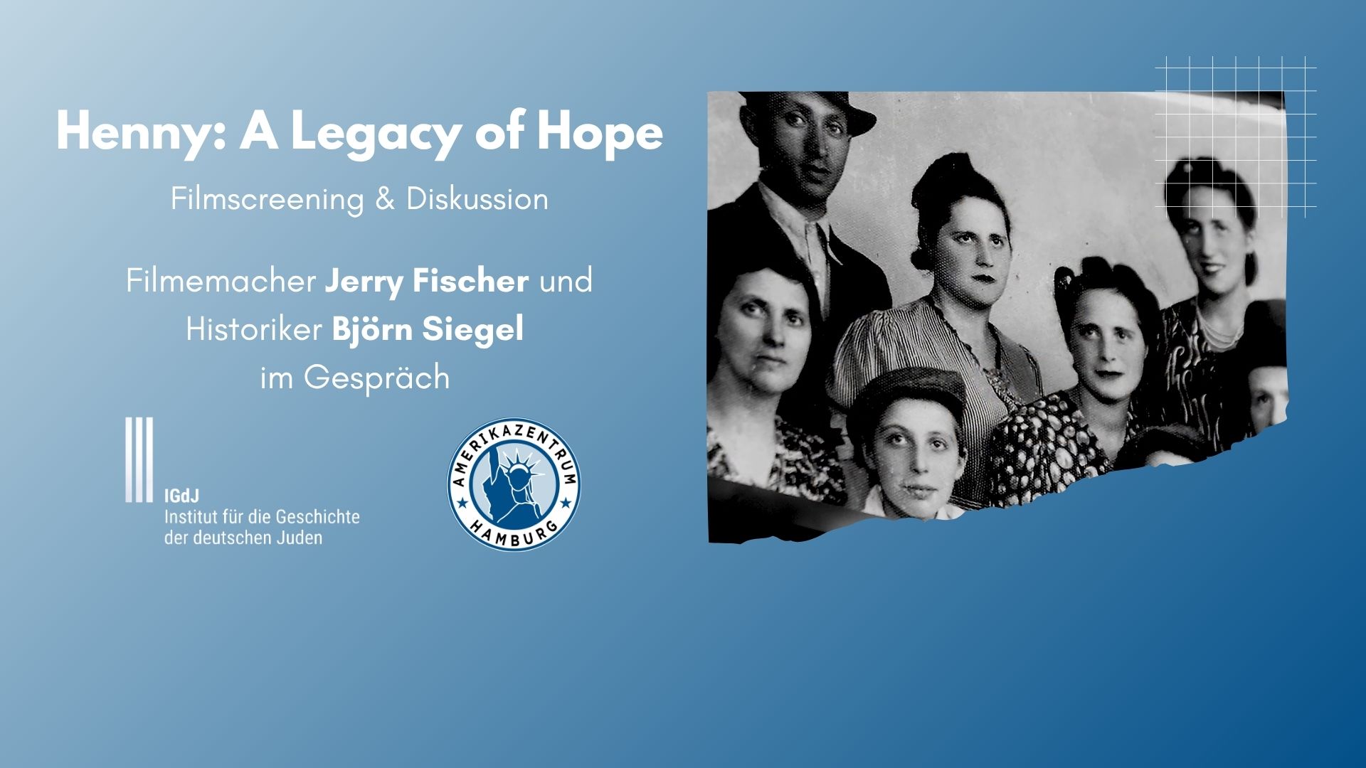 Filmvorführung „Henny: A Legacy of Hope“ mit Diskussion in Hamburg mit Jerry Fischer und Bjoern Siegel